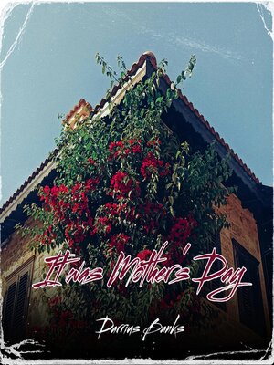 cover image of It was Mother's Day